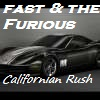 Fast & the Furious: California Rush