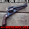 HELL ON WHEELS with Werewolves 2
