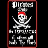 Living a Life of Piracy!