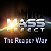 Mass Effect: The Reaper War