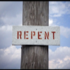Sing: A Strange Incident in Repentance.