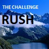 The Challenge: Rush