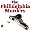 The Philadelphia Murders