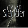 Camp Slender