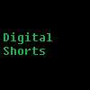 Digital Shorts