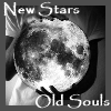 New Stars, Old Souls