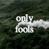 Only Fools