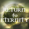 Return to Eternity