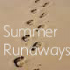 Summer Runaways
